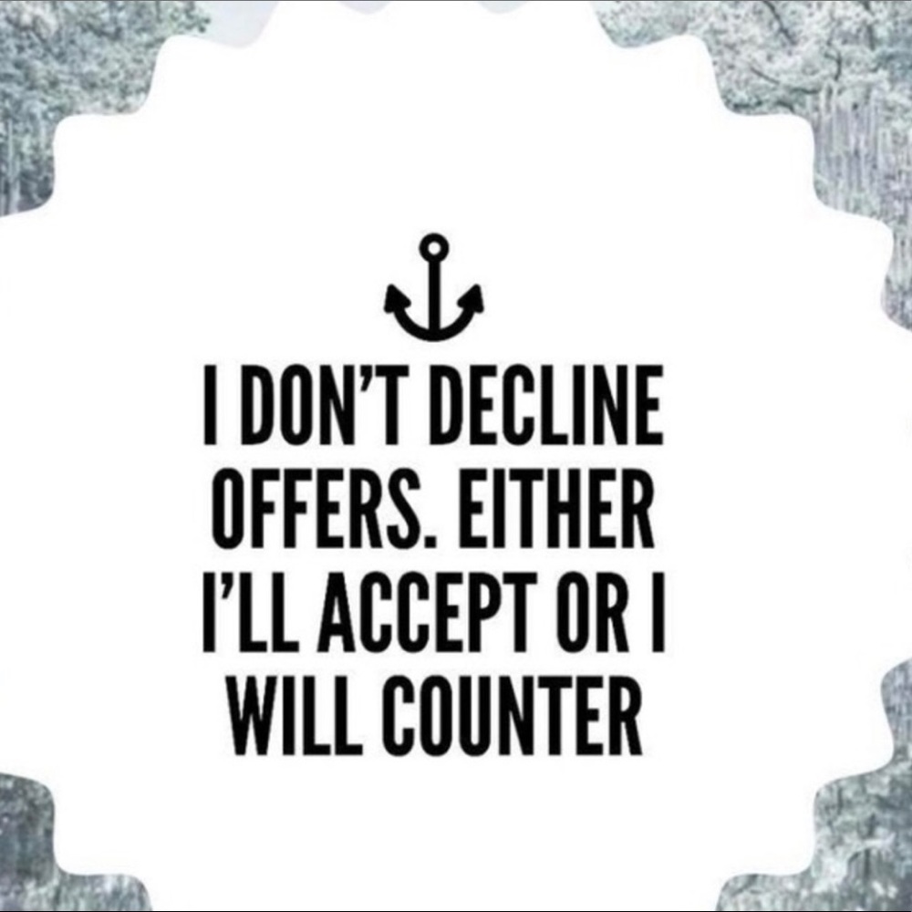 I accept all offers